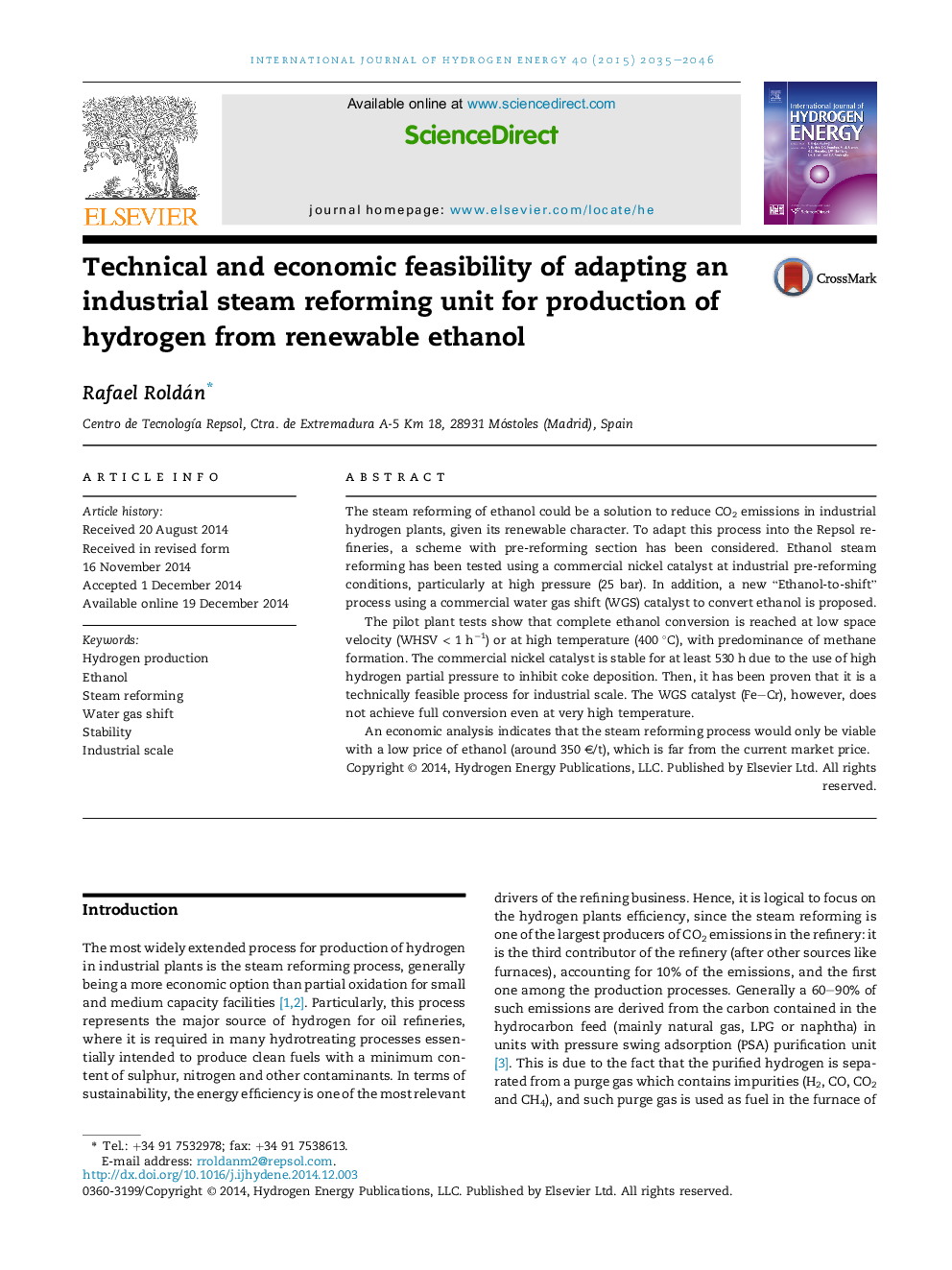 Technical and economic feasibility of adapting an industrial steam reforming unit for production of hydrogen from renewable ethanol