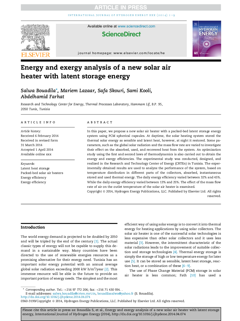 Energy and exergy analysis of a new solar air heater with latent storage energy