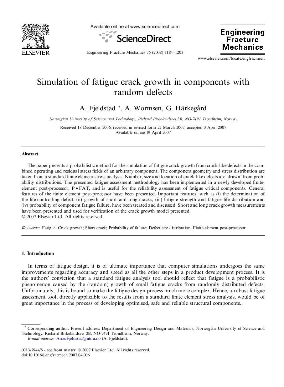 Simulation of fatigue crack growth in components with random defects