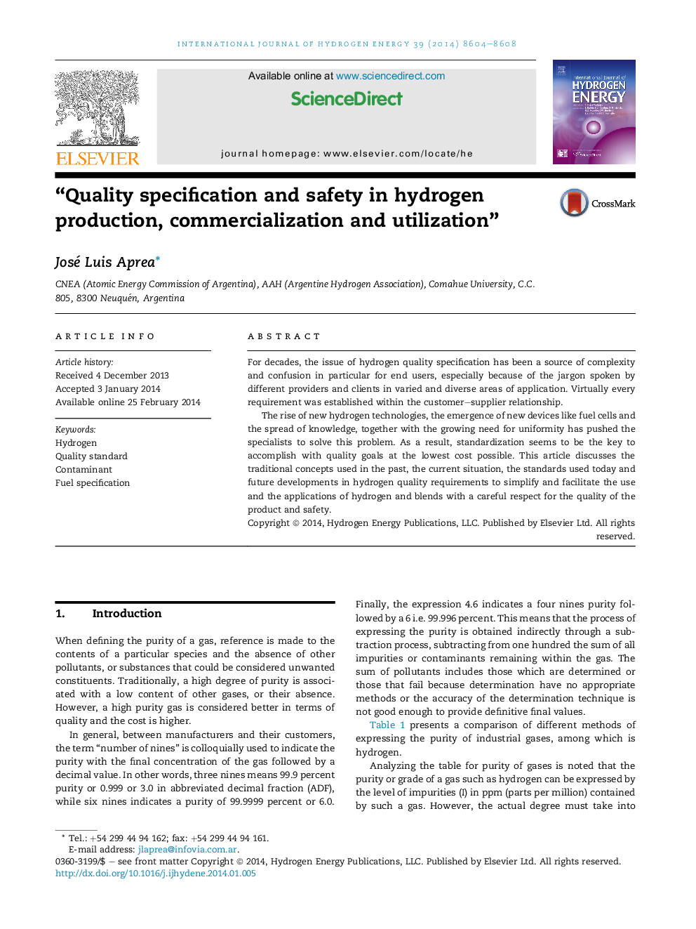 “Quality specification and safety in hydrogen production, commercialization and utilization”