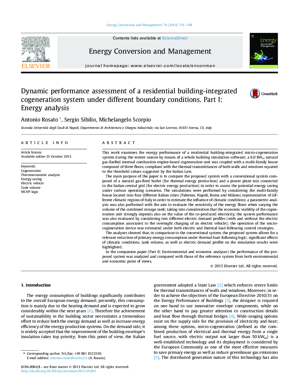 Dynamic performance assessment of a residential building-integrated cogeneration system under different boundary conditions. Part I: Energy analysis