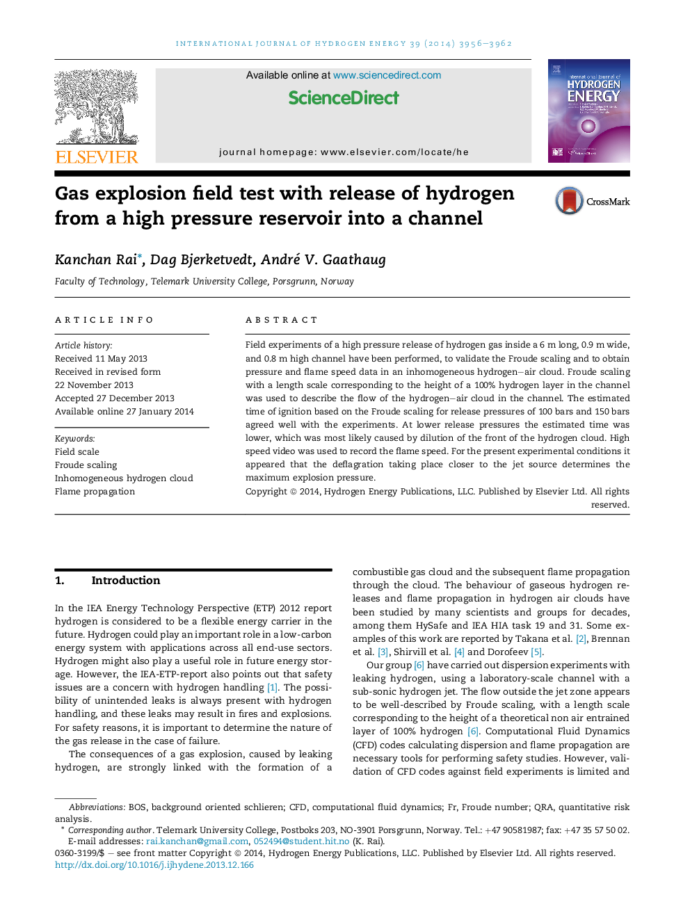 Gas explosion field test with release of hydrogen from a high pressure reservoir into a channel