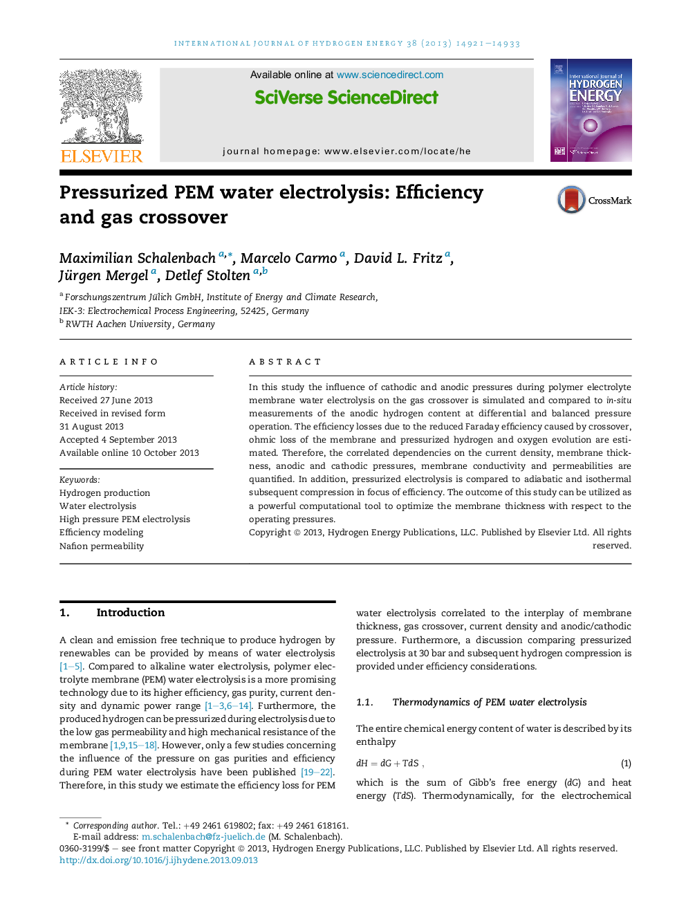 Pressurized PEM water electrolysis: Efficiency andÂ gas crossover