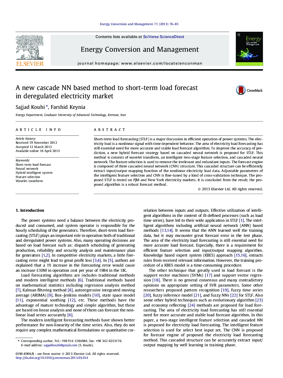 A new cascade NN based method to short-term load forecast in deregulated electricity market