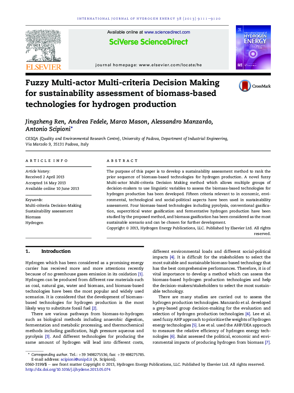 Fuzzy Multi-actor Multi-criteria Decision Making for sustainability assessment of biomass-based technologies for hydrogen production