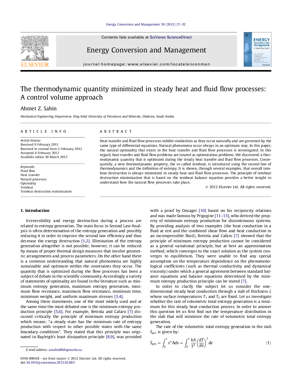 The thermodynamic quantity minimized in steady heat and fluid flow processes: A control volume approach