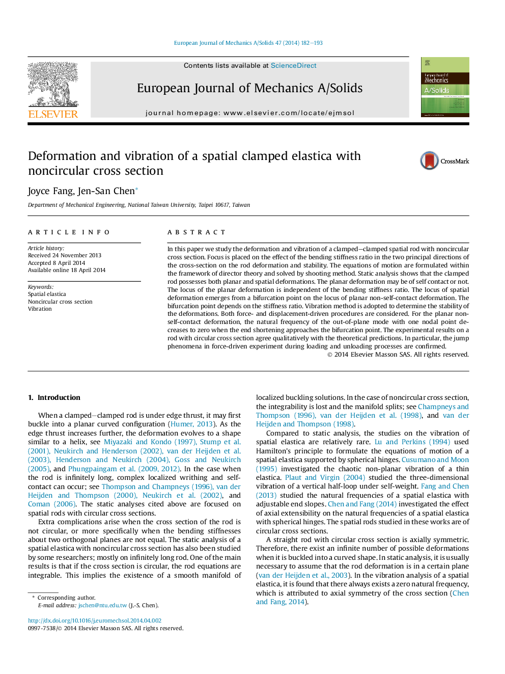 Deformation and vibration of a spatial clamped elastica with noncircular cross section