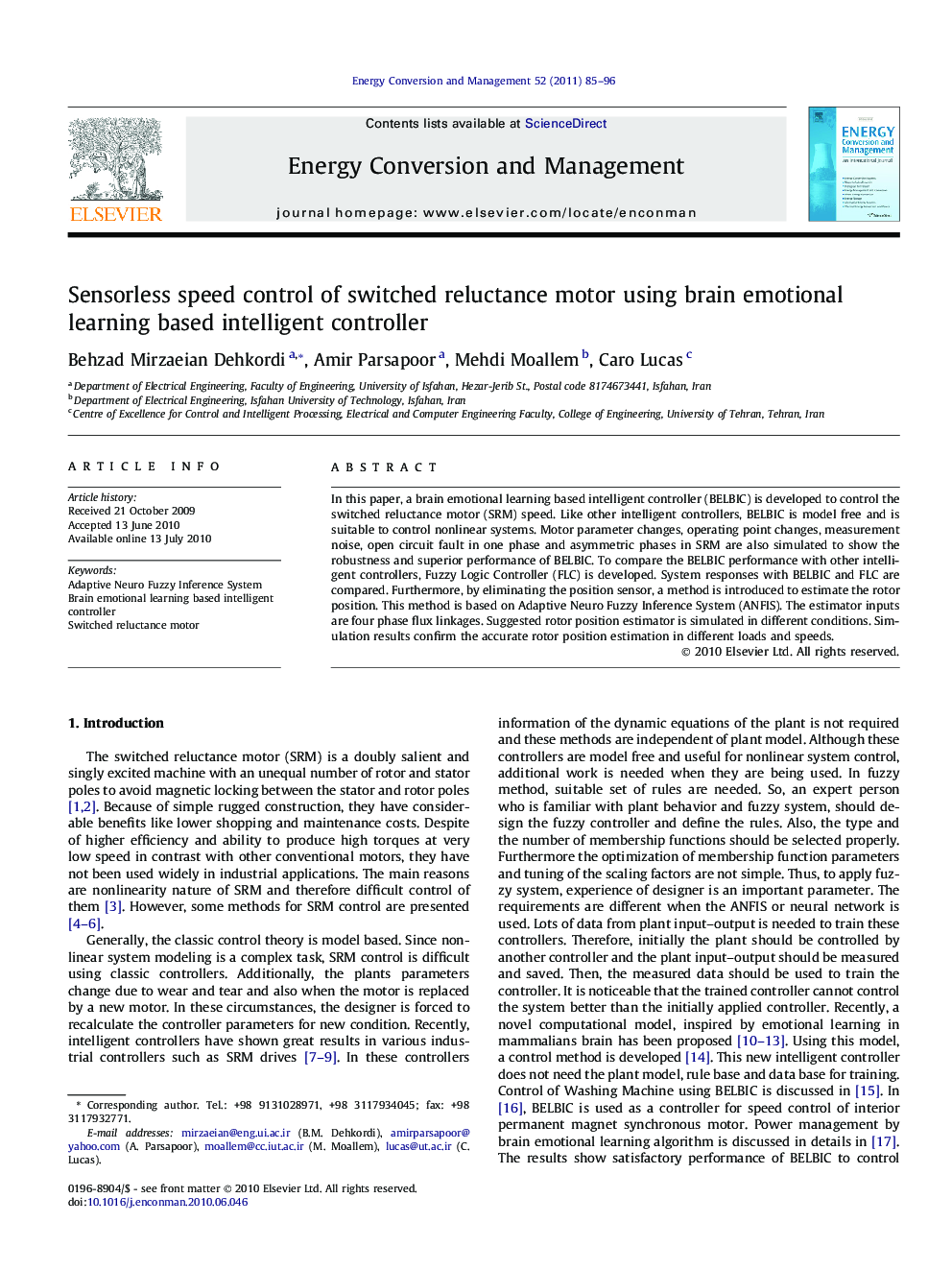 Sensorless speed control of switched reluctance motor using brain emotional learning based intelligent controller