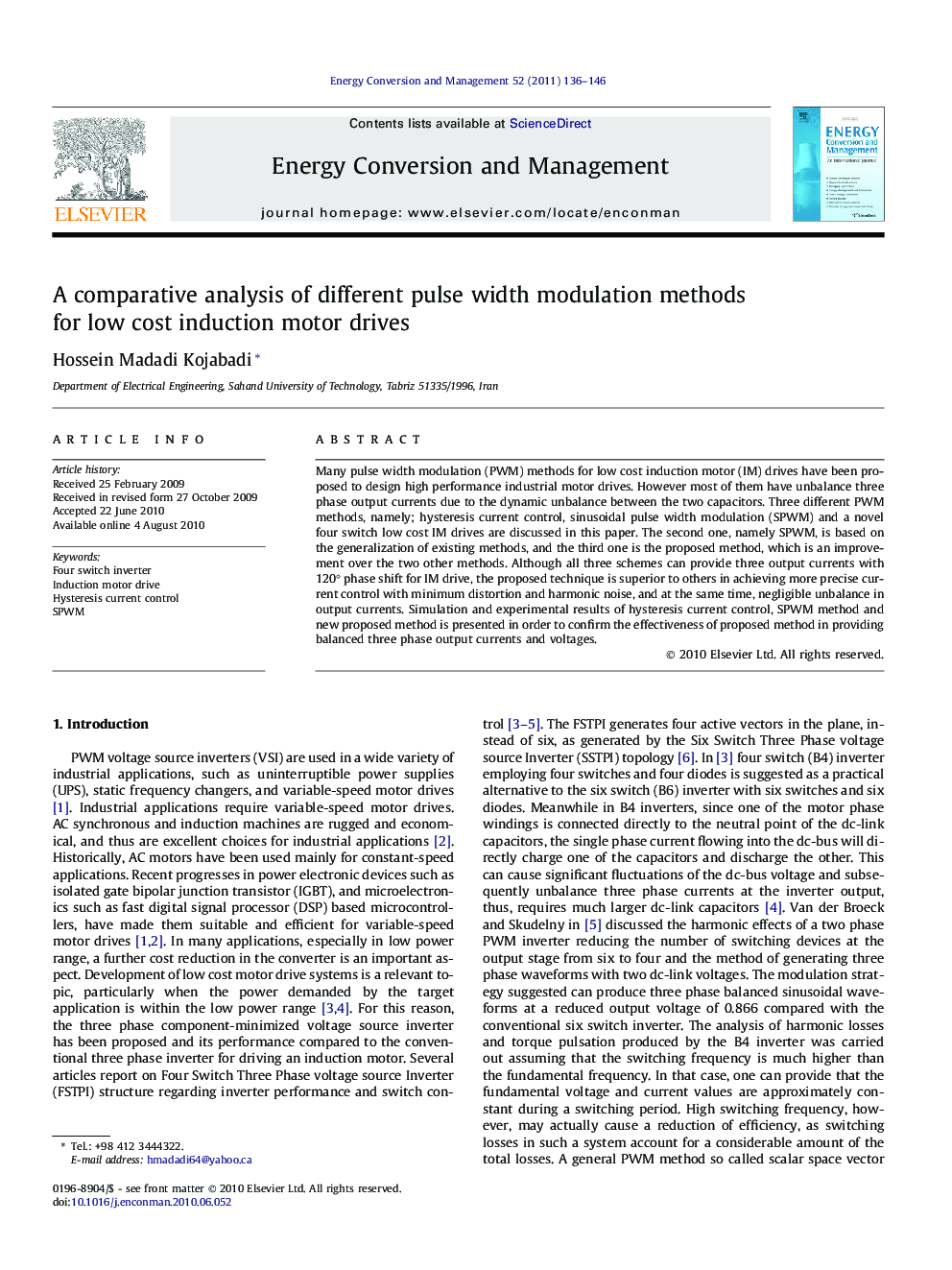 A comparative analysis of different pulse width modulation methods for low cost induction motor drives