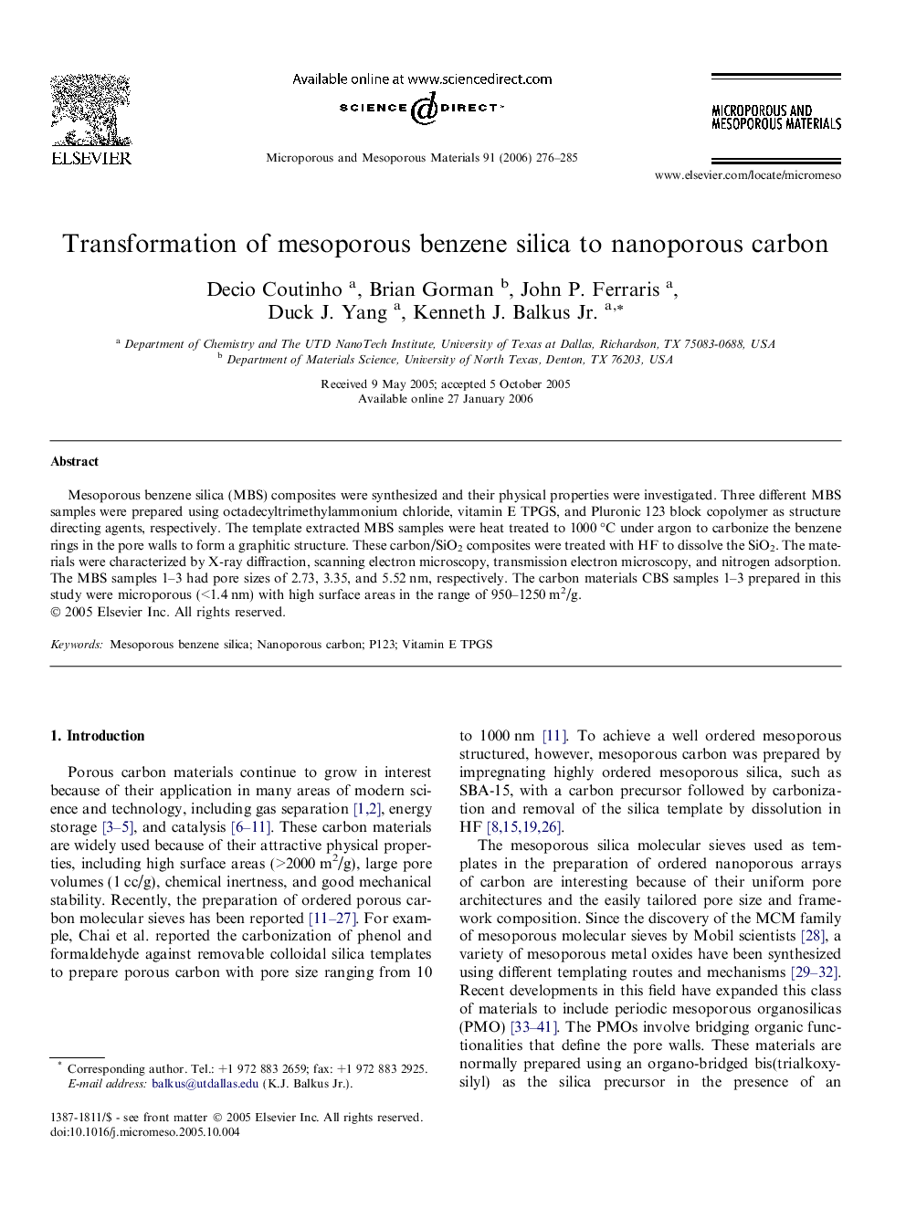 Transformation of mesoporous benzene silica to nanoporous carbon