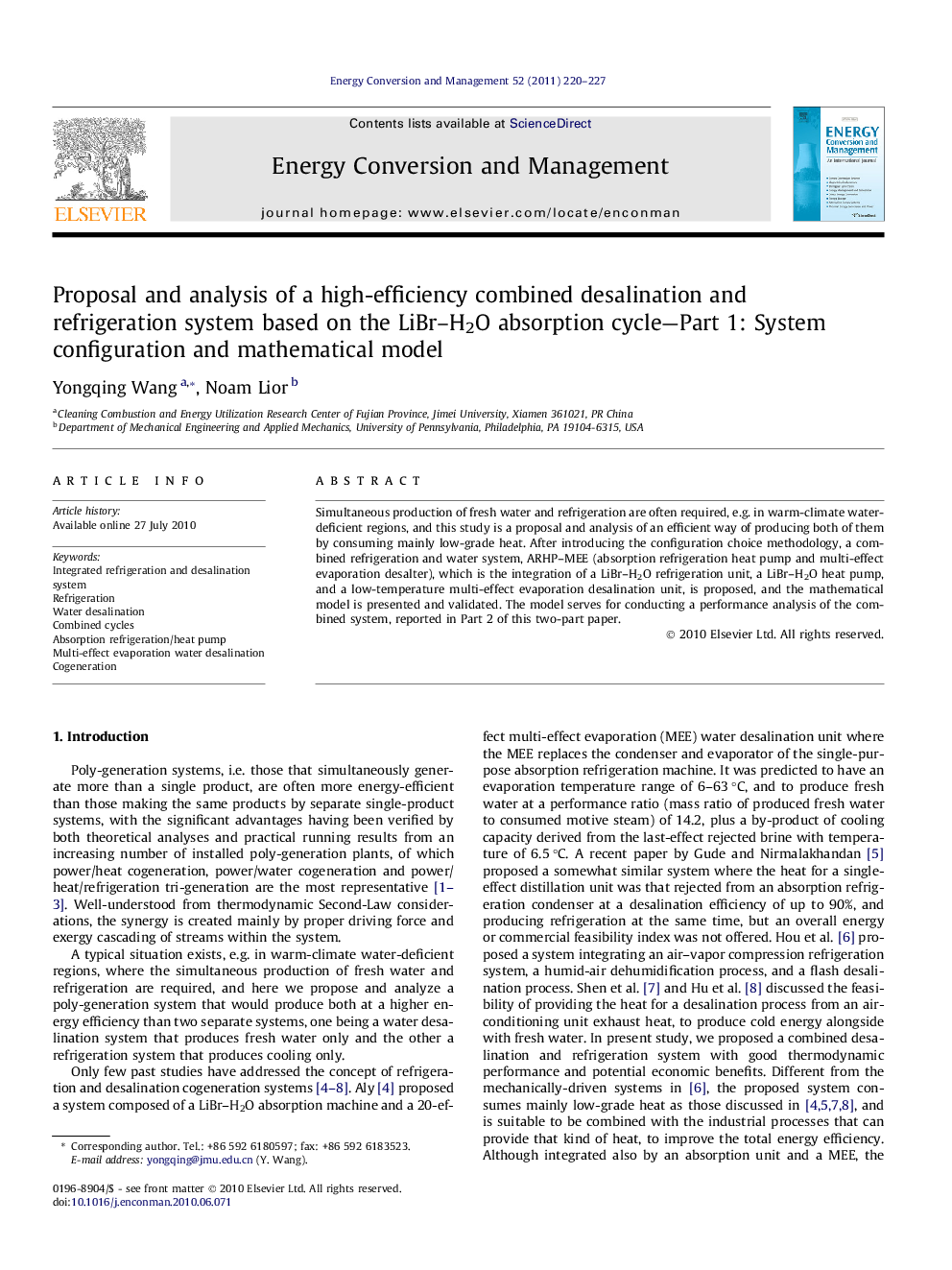 Proposal and analysis of a high-efficiency combined desalination and refrigeration system based on the LiBr–H2O absorption cycle—Part 1: System configuration and mathematical model