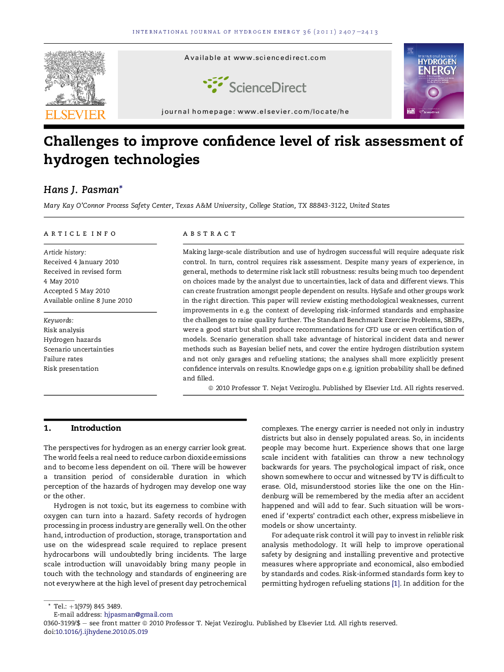 Challenges to improve confidence level of risk assessment of hydrogen technologies