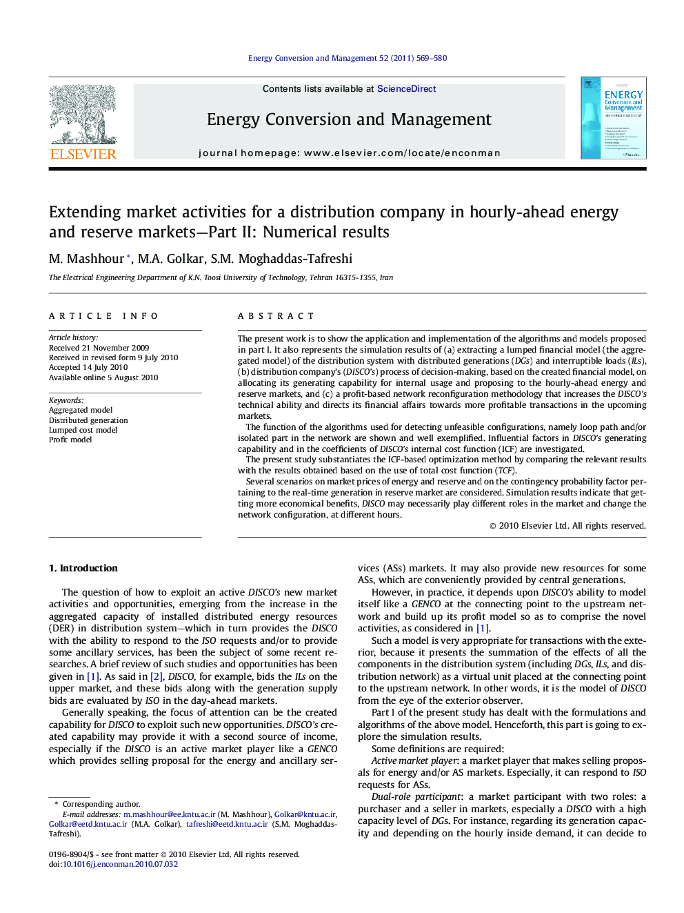 Extending market activities for a distribution company in hourly-ahead energy and reserve markets—Part II: Numerical results