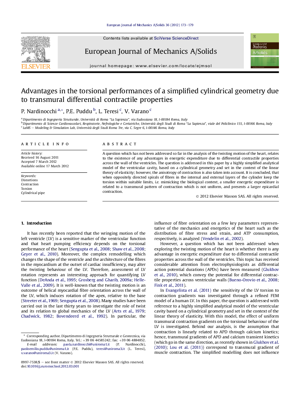 Advantages in the torsional performances of a simplified cylindrical geometry due to transmural differential contractile properties