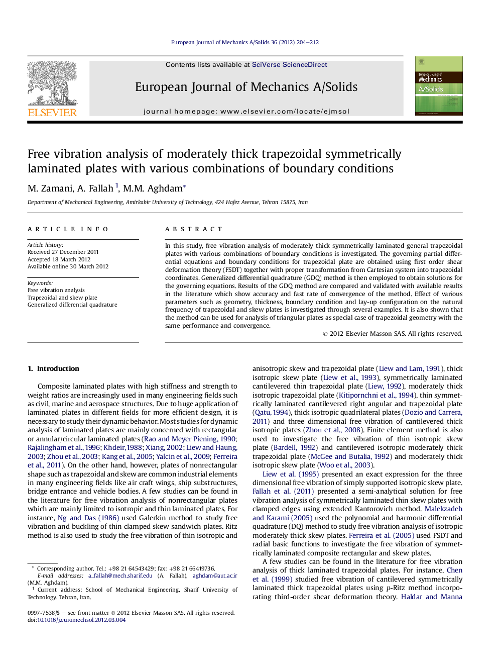 Free vibration analysis of moderately thick trapezoidal symmetrically laminated plates with various combinations of boundary conditions