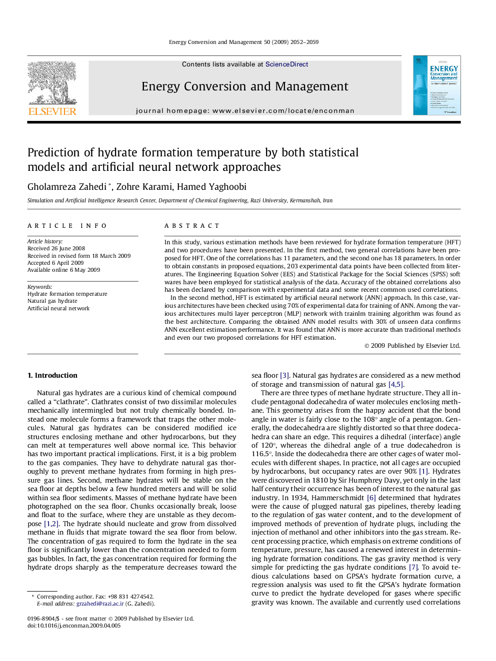 Prediction of hydrate formation temperature by both statistical models and artificial neural network approaches