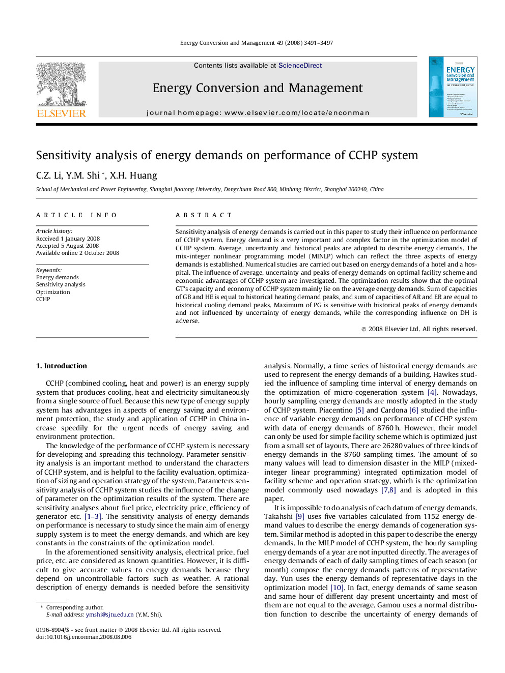 Sensitivity analysis of energy demands on performance of CCHP system