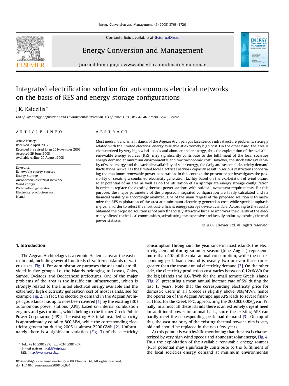 Integrated electrification solution for autonomous electrical networks on the basis of RES and energy storage configurations