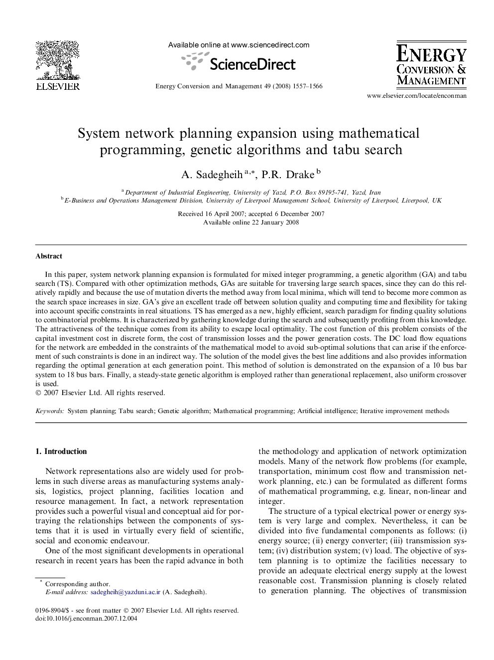 System network planning expansion using mathematical programming, genetic algorithms and tabu search