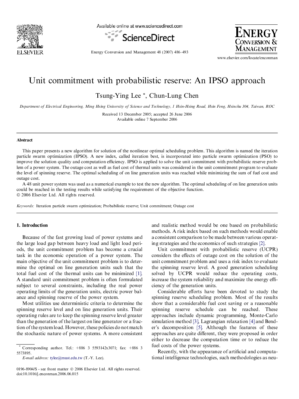 Unit commitment with probabilistic reserve: An IPSO approach