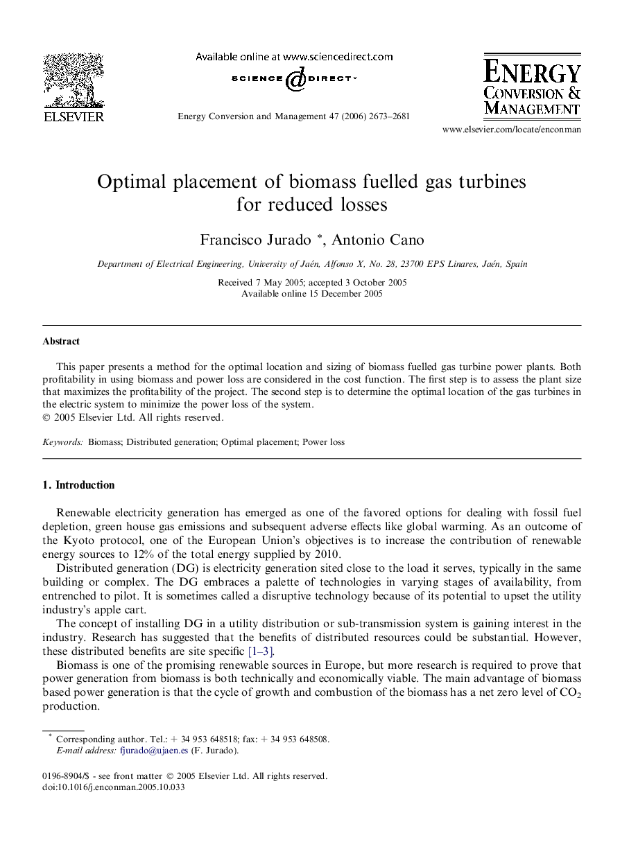 Optimal placement of biomass fuelled gas turbines for reduced losses
