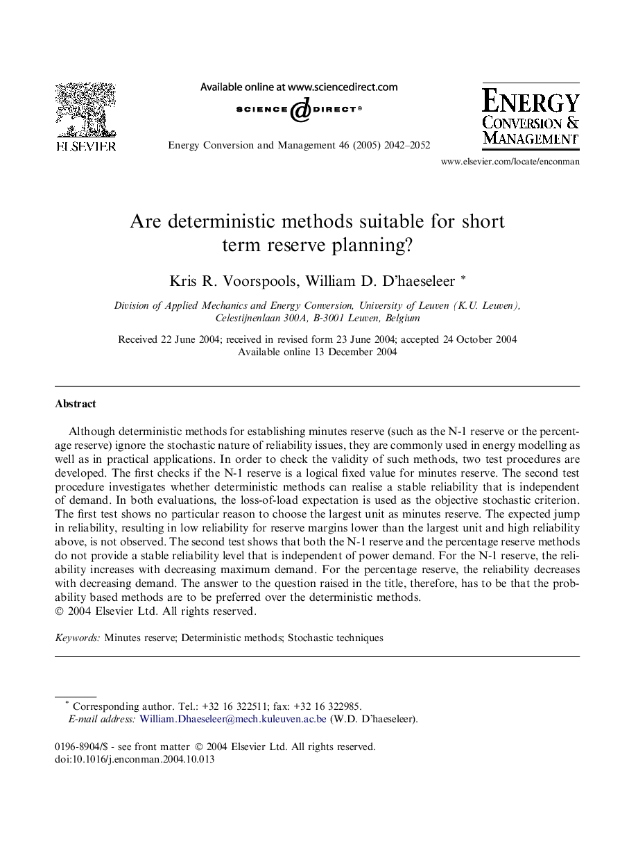 Are deterministic methods suitable for short term reserve planning?