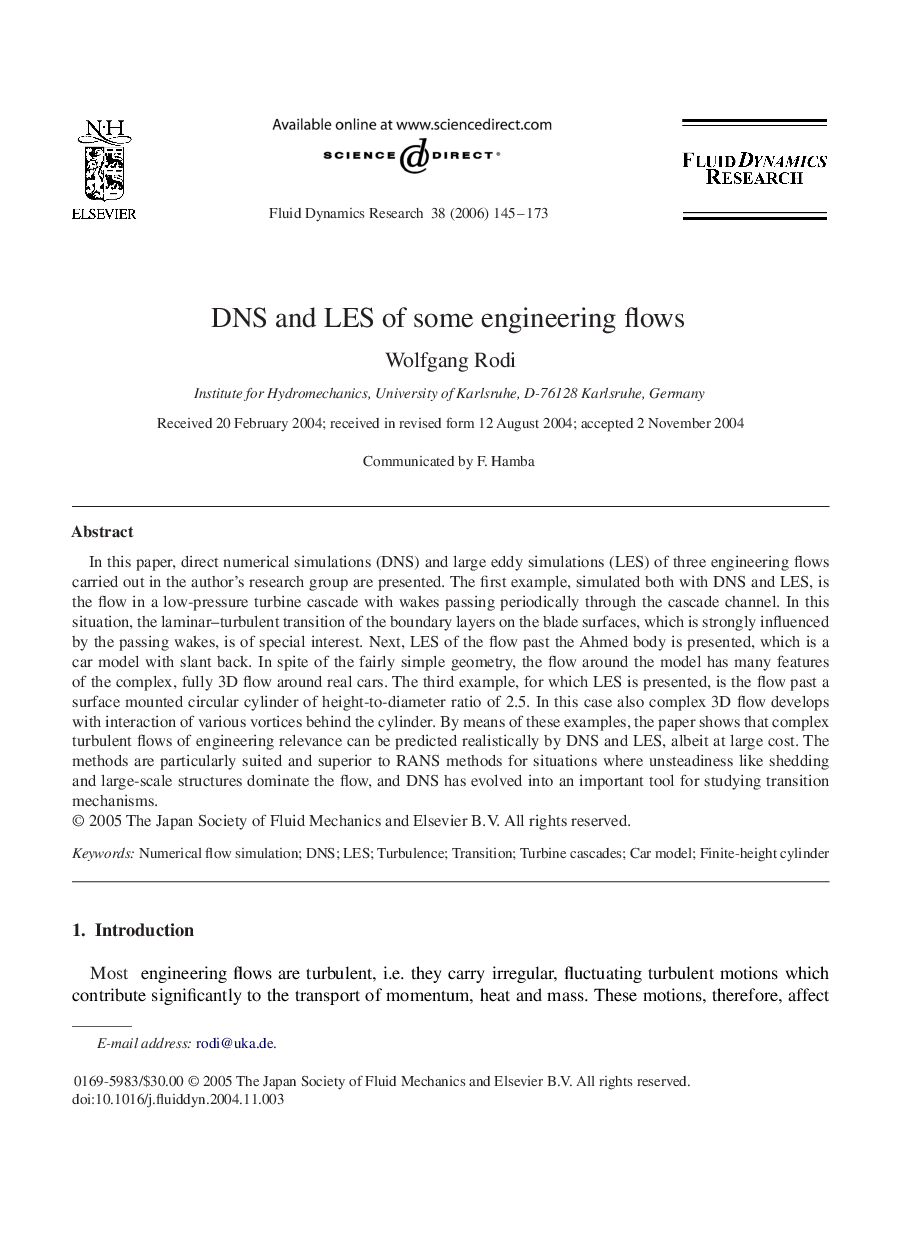 DNS and LES of some engineering flows