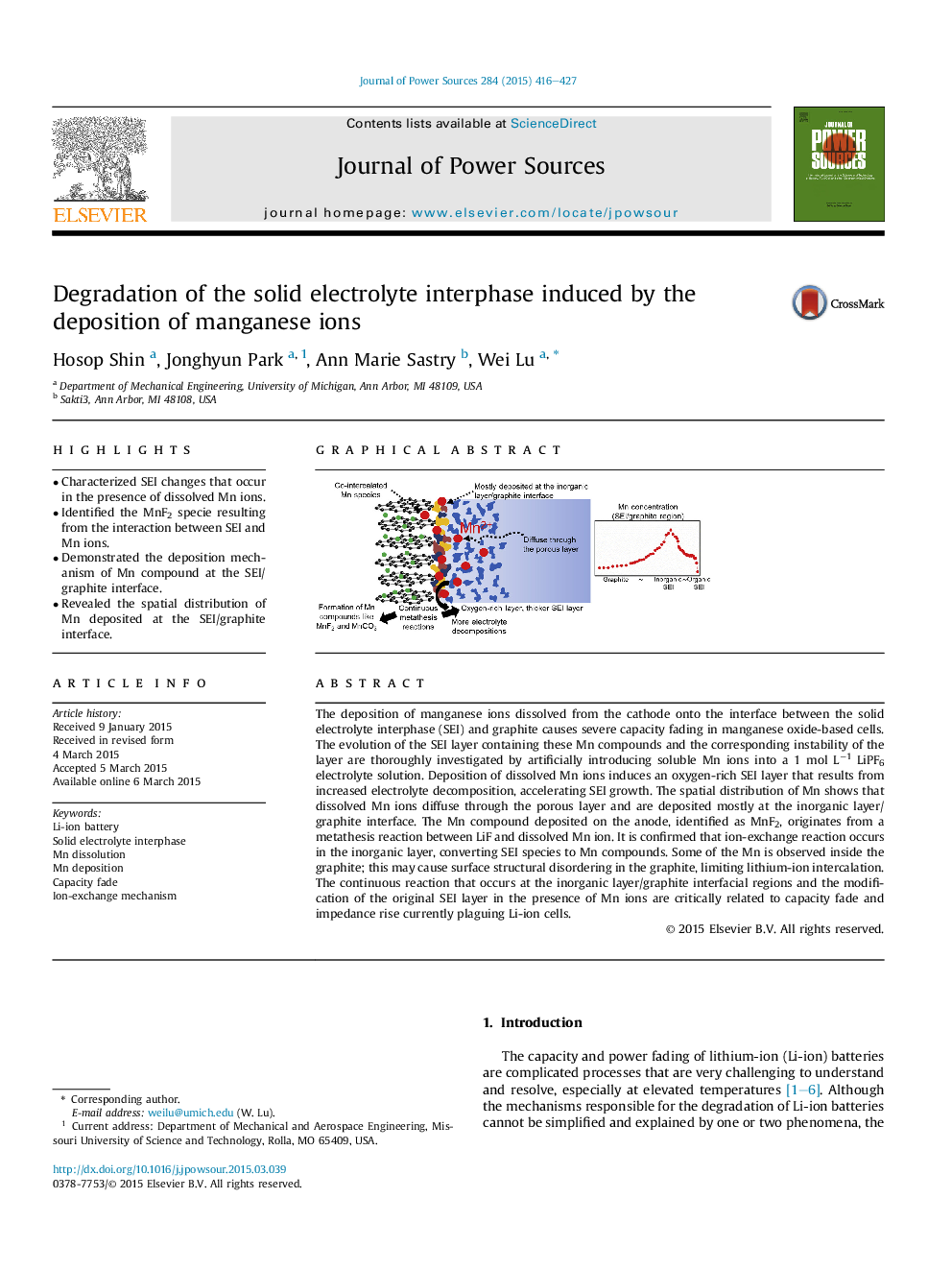 Degradation of the solid electrolyte interphase induced by the deposition of manganese ions