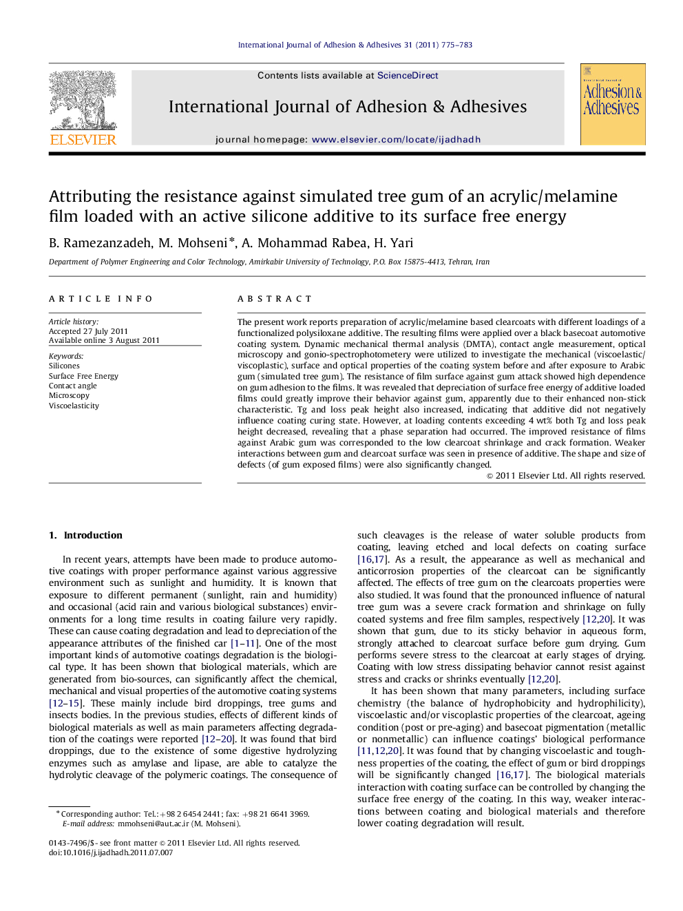 عکس صفحه اول مقاله: Attributing the resistance against simulated tree gum of an acrylic/melamine film loaded with an active silicone additive to its surface free energy Attributing the resistance against simulated tree gum of an acrylic/melamine film loaded with an active silicone additive to its surface free energy
