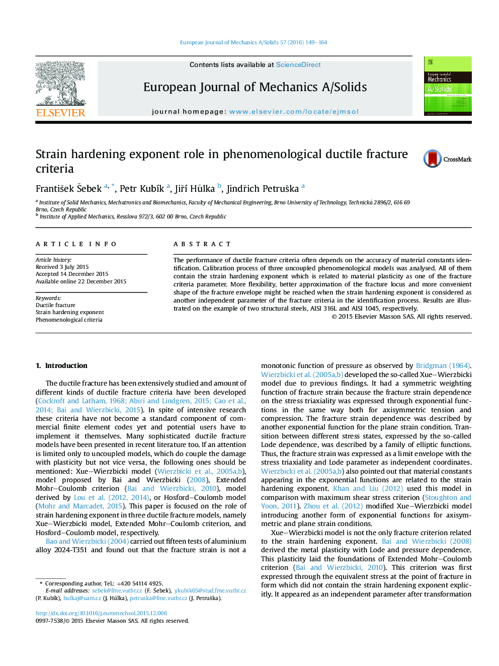 Strain hardening exponent role in phenomenological ductile fracture criteria