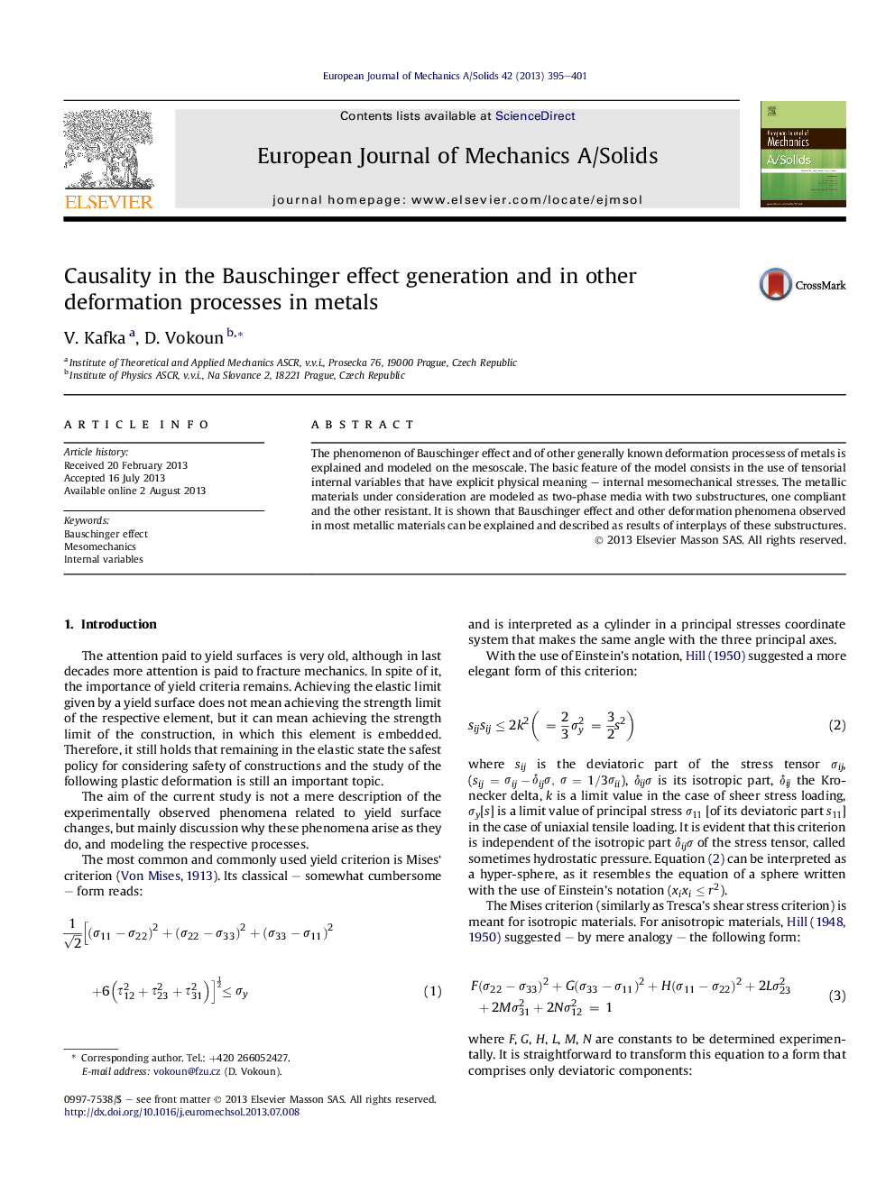 Causality in the Bauschinger effect generation and in other deformation processes in metals