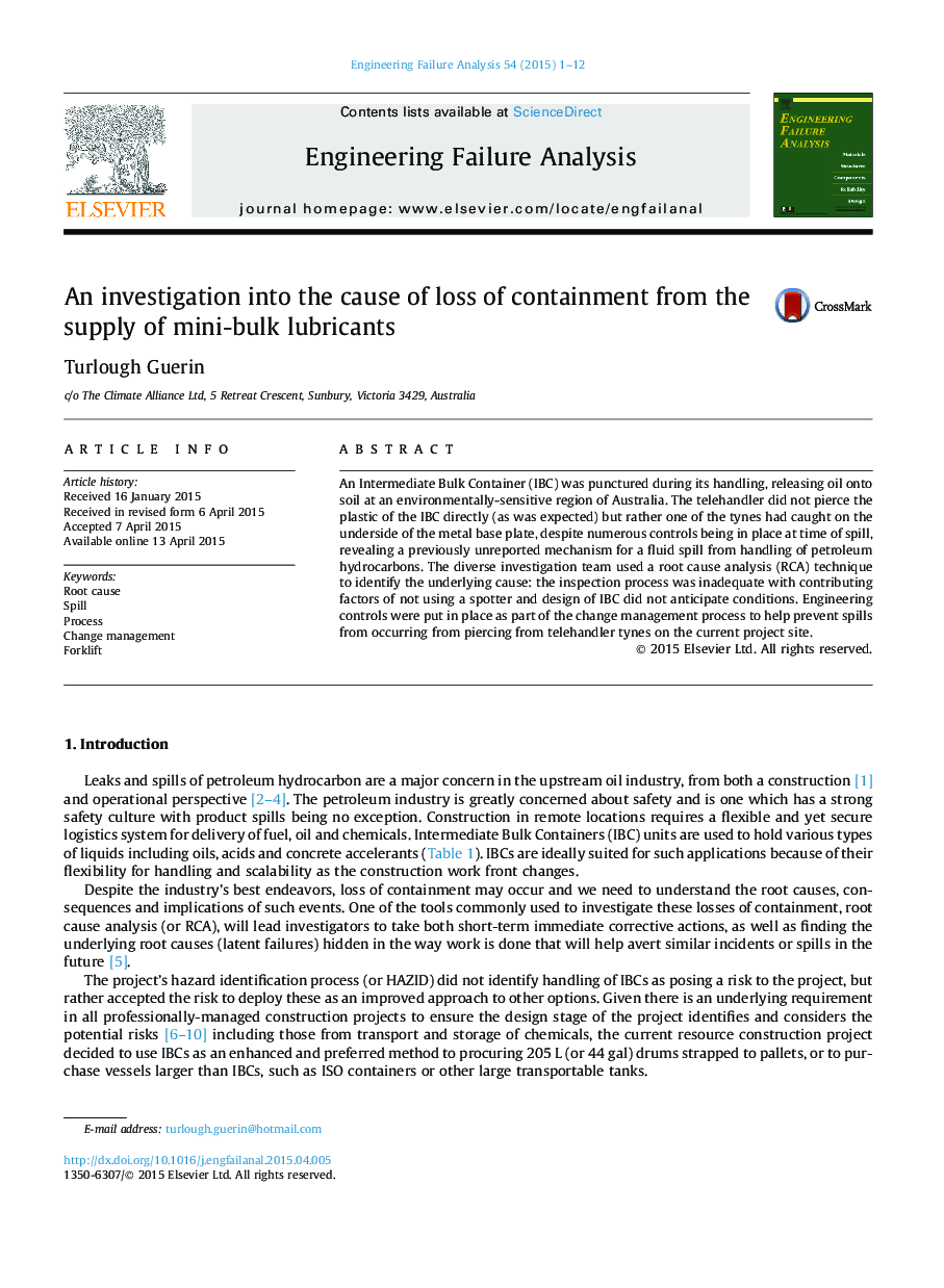 An investigation into the cause of loss of containment from the supply of mini-bulk lubricants