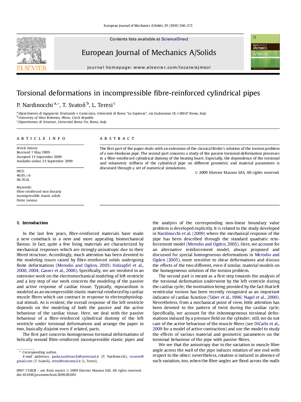 Torsional deformations in incompressible fibre-reinforced cylindrical pipes