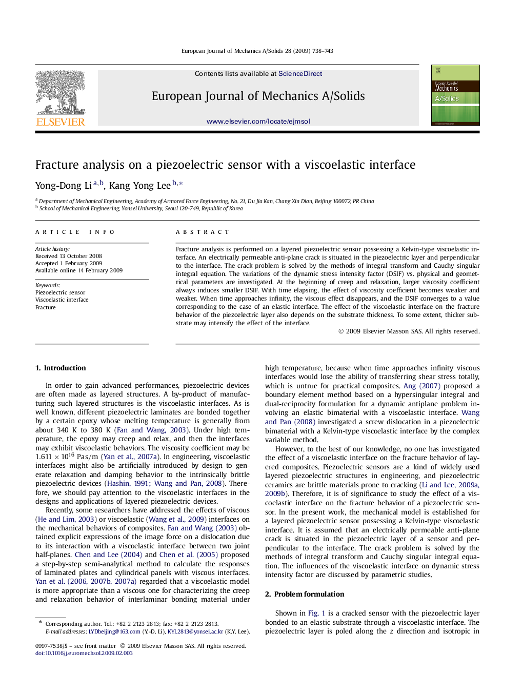 Fracture analysis on a piezoelectric sensor with a viscoelastic interface