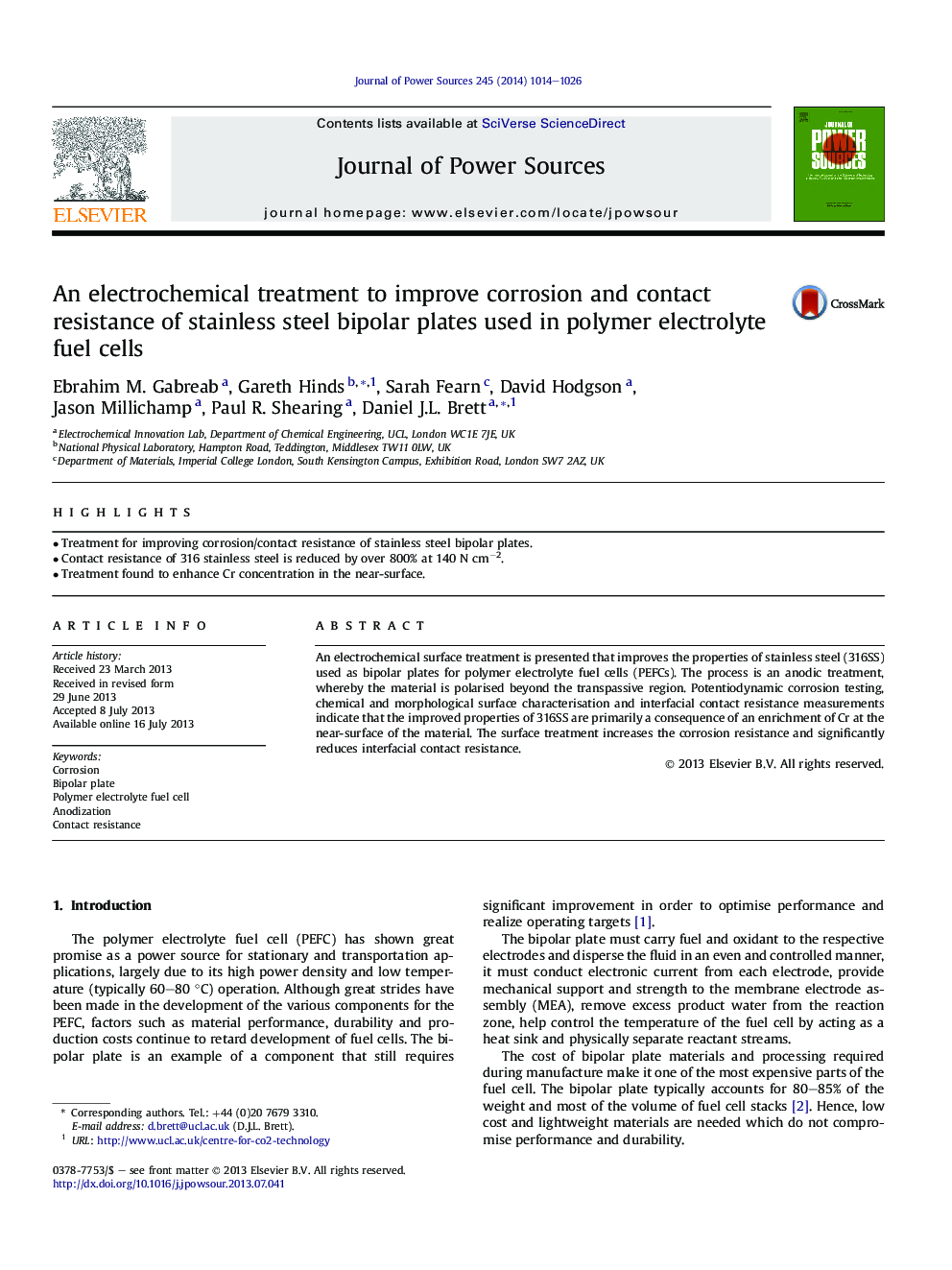 An electrochemical treatment to improve corrosion and contact resistance of stainless steel bipolar plates used in polymer electrolyte fuel cells