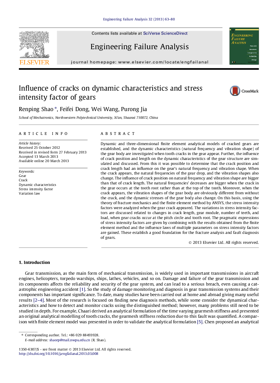 Influence of cracks on dynamic characteristics and stress intensity factor of gears