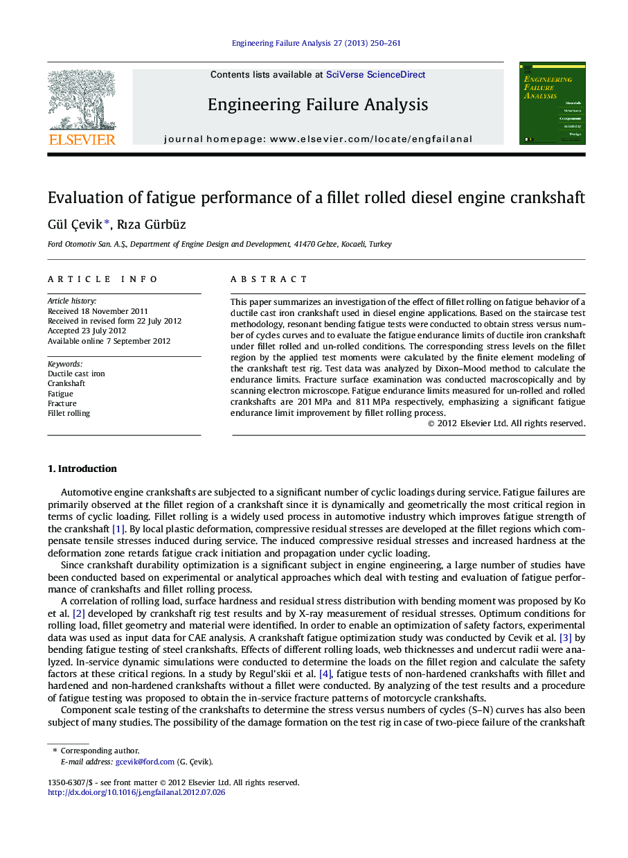 Evaluation of fatigue performance of a fillet rolled diesel engine crankshaft