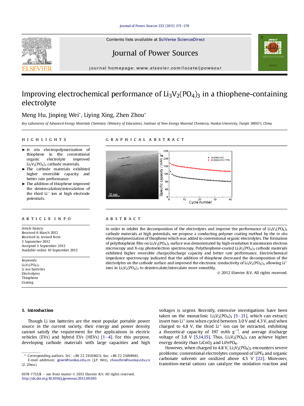 Improving electrochemical performance of Li3V2(PO4)3 in a thiophene-containing electrolyte