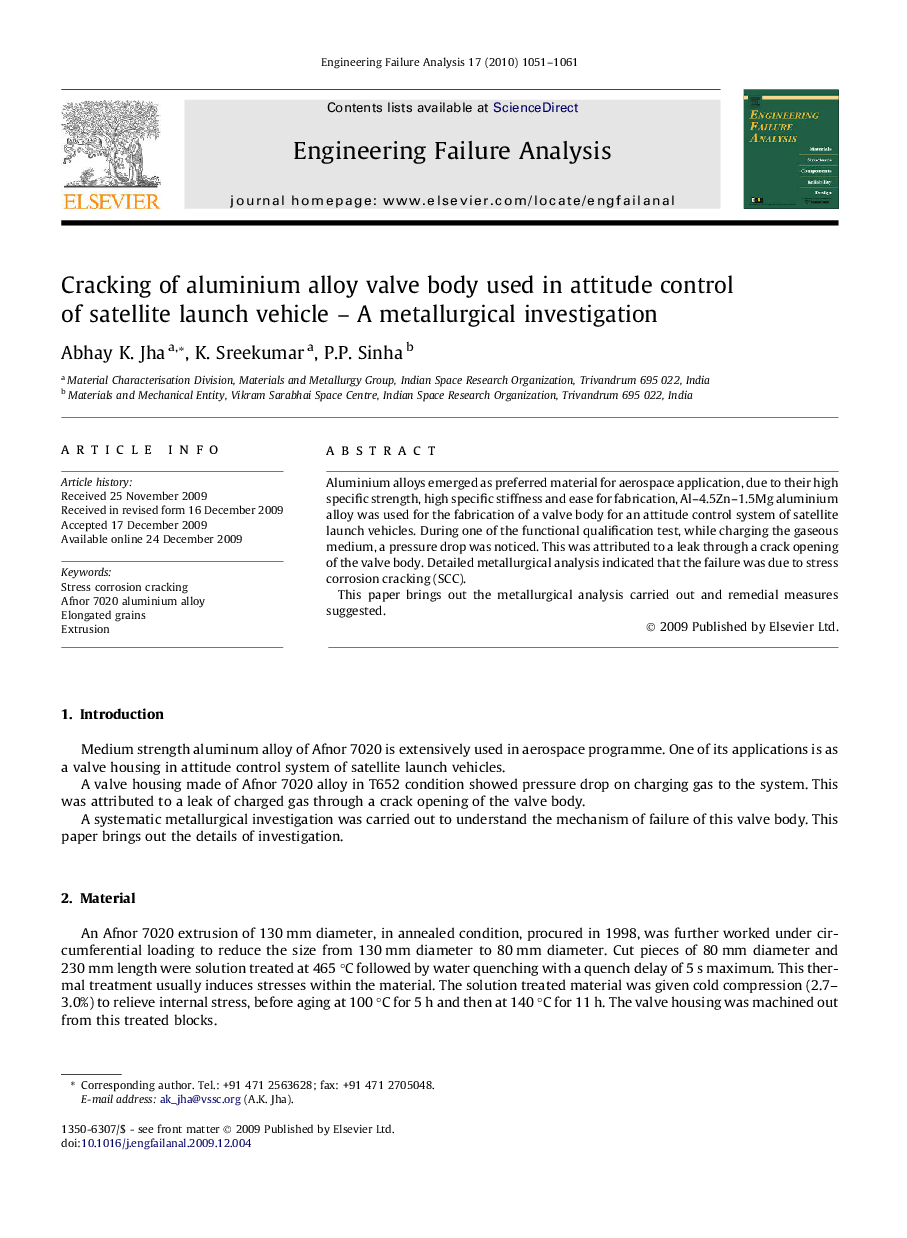 Cracking of aluminium alloy valve body used in attitude control of satellite launch vehicle – A metallurgical investigation