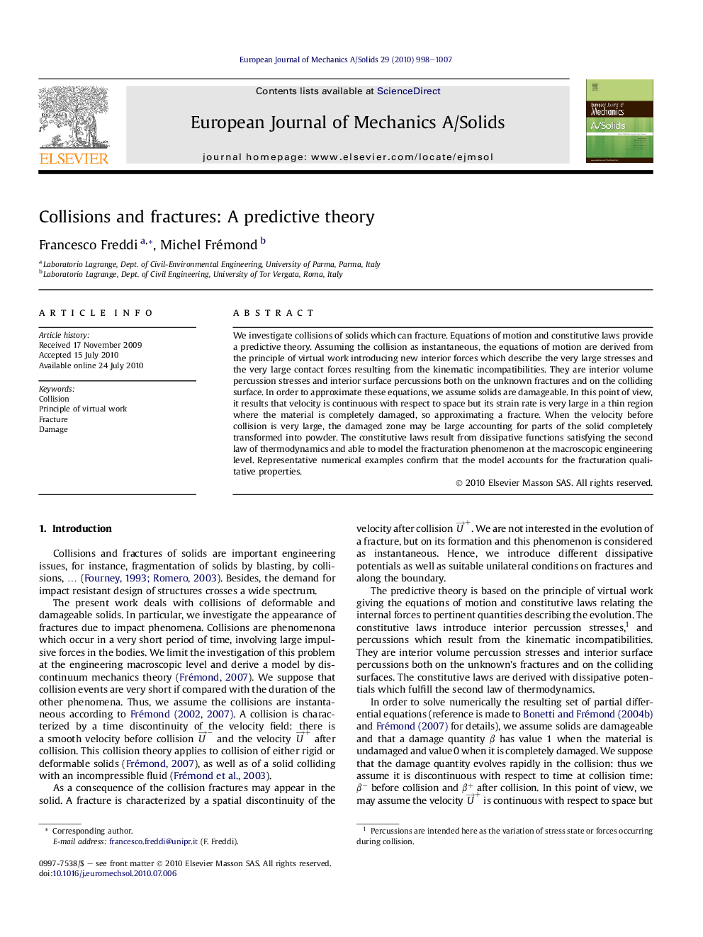 Collisions and fractures: A predictive theory