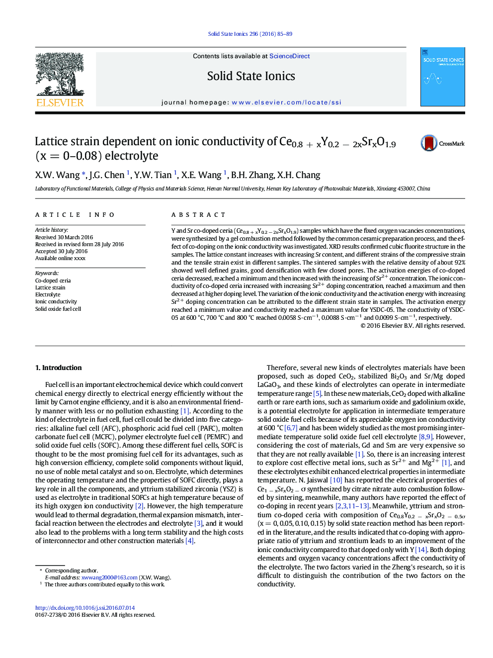 Lattice strain dependent on ionic conductivity of Ce0.8Â +Â xY0.2Â âÂ 2xSrxO1.9 (xÂ =Â 0-0.08) electrolyte