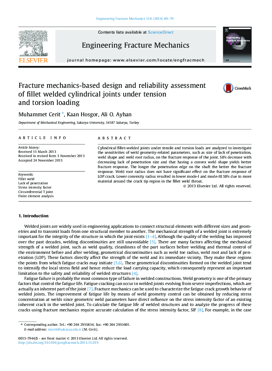 Fracture mechanics-based design and reliability assessment of fillet welded cylindrical joints under tension and torsion loading