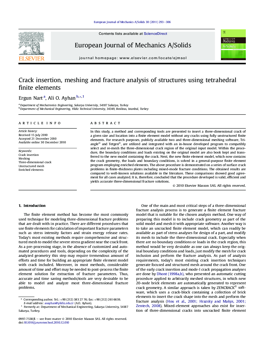 Crack insertion, meshing and fracture analysis of structures using tetrahedral finite elements