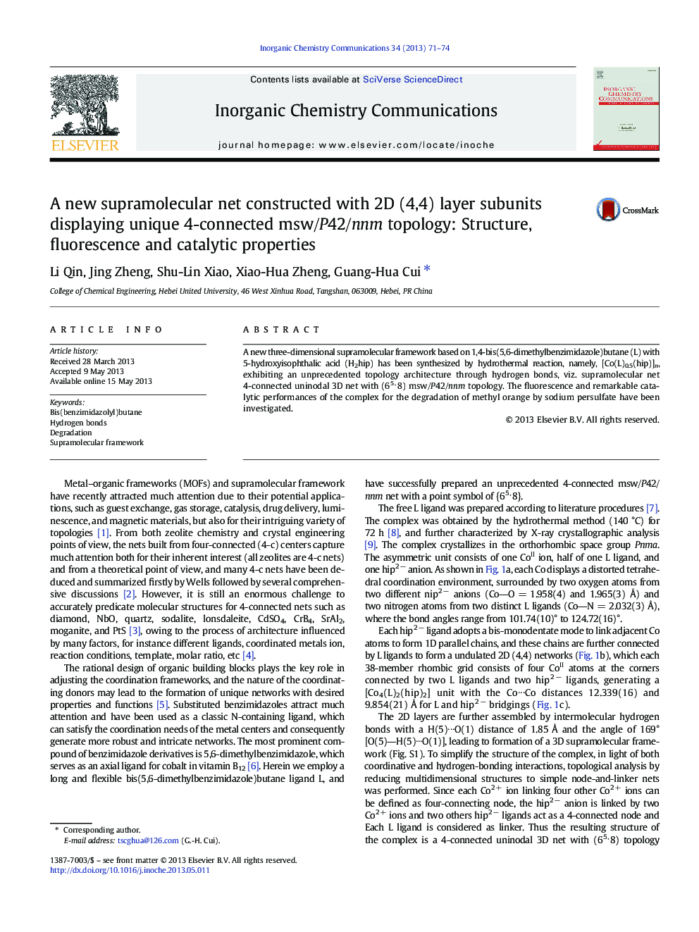 A new supramolecular net constructed with 2D (4,4) layer subunits displaying unique 4-connected msw/P42/nnm topology: Structure, fluorescence and catalytic properties