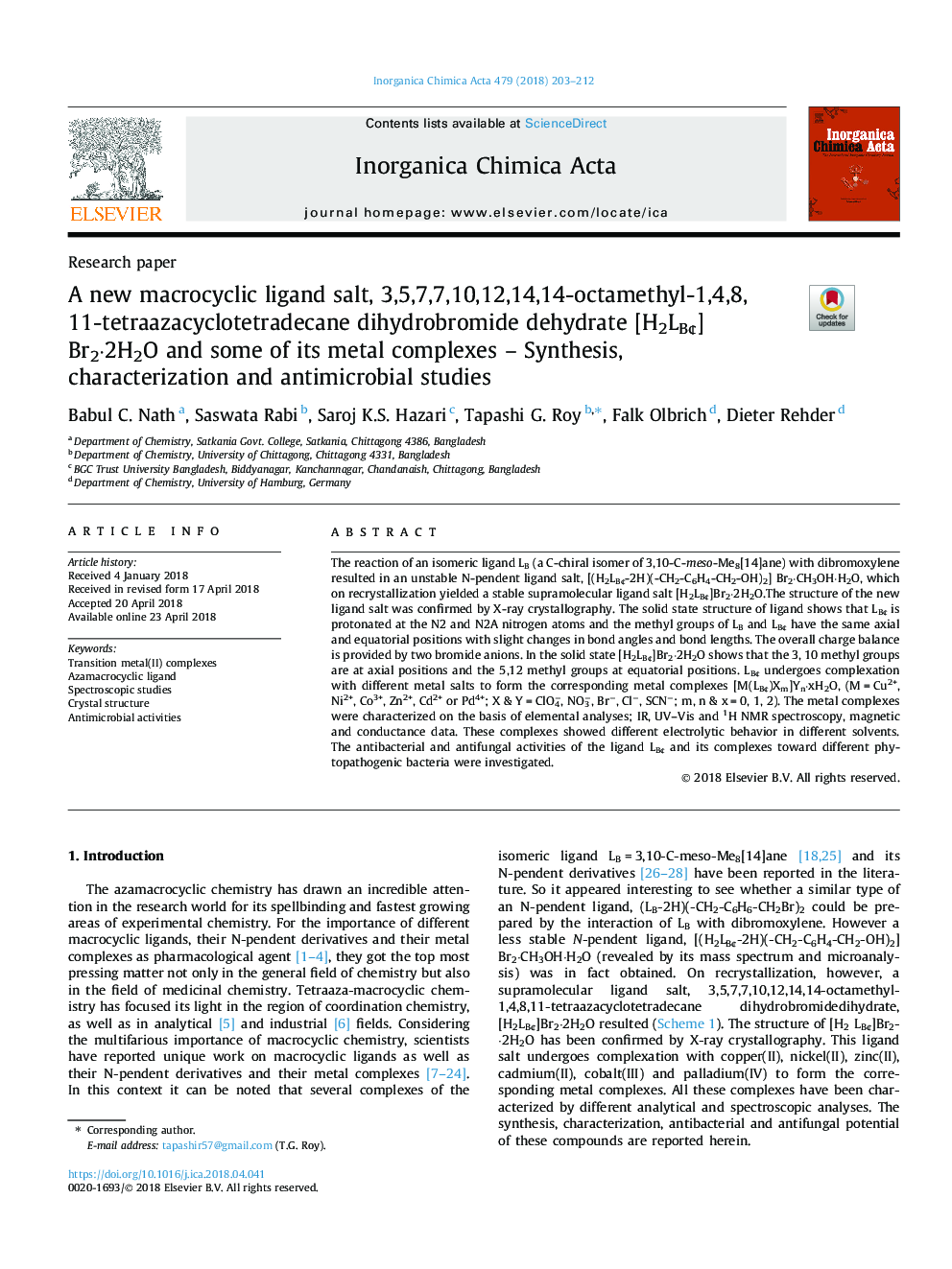 A new macrocyclic ligand salt, 3,5,7,7,10,12,14,14-octamethyl-1,4,8,11-tetraazacyclotetradecane dihydrobromide dehydrate [H2LBÂ¢]Br2Â·2H2O and some of its metal complexes - Synthesis, characterization and antimicrobial studies