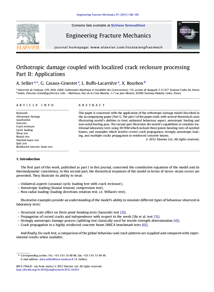 Orthotropic damage coupled with localized crack reclosure processing: Part II: Applications