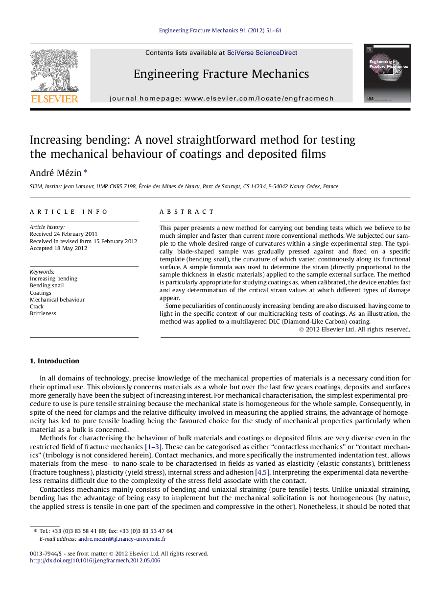 Increasing bending: A novel straightforward method for testing the mechanical behaviour of coatings and deposited films