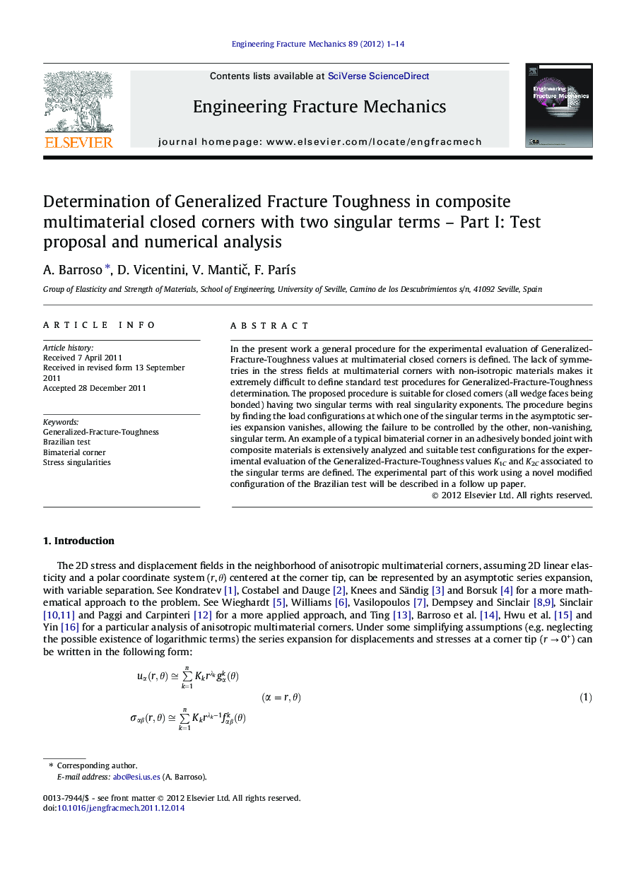 Determination of Generalized Fracture Toughness in composite multimaterial closed corners with two singular terms – Part I: Test proposal and numerical analysis