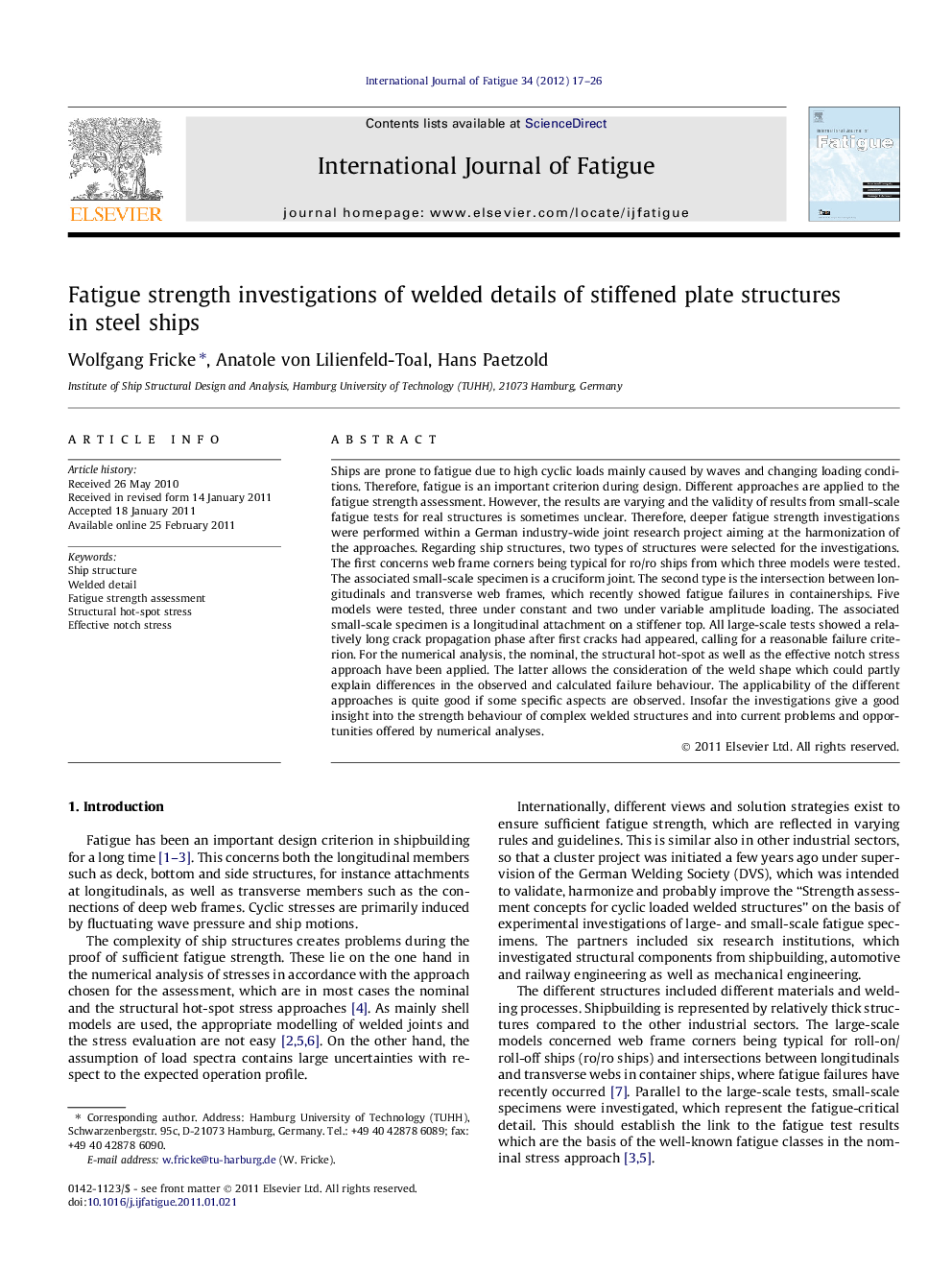 Fatigue strength investigations of welded details of stiffened plate structures in steel ships