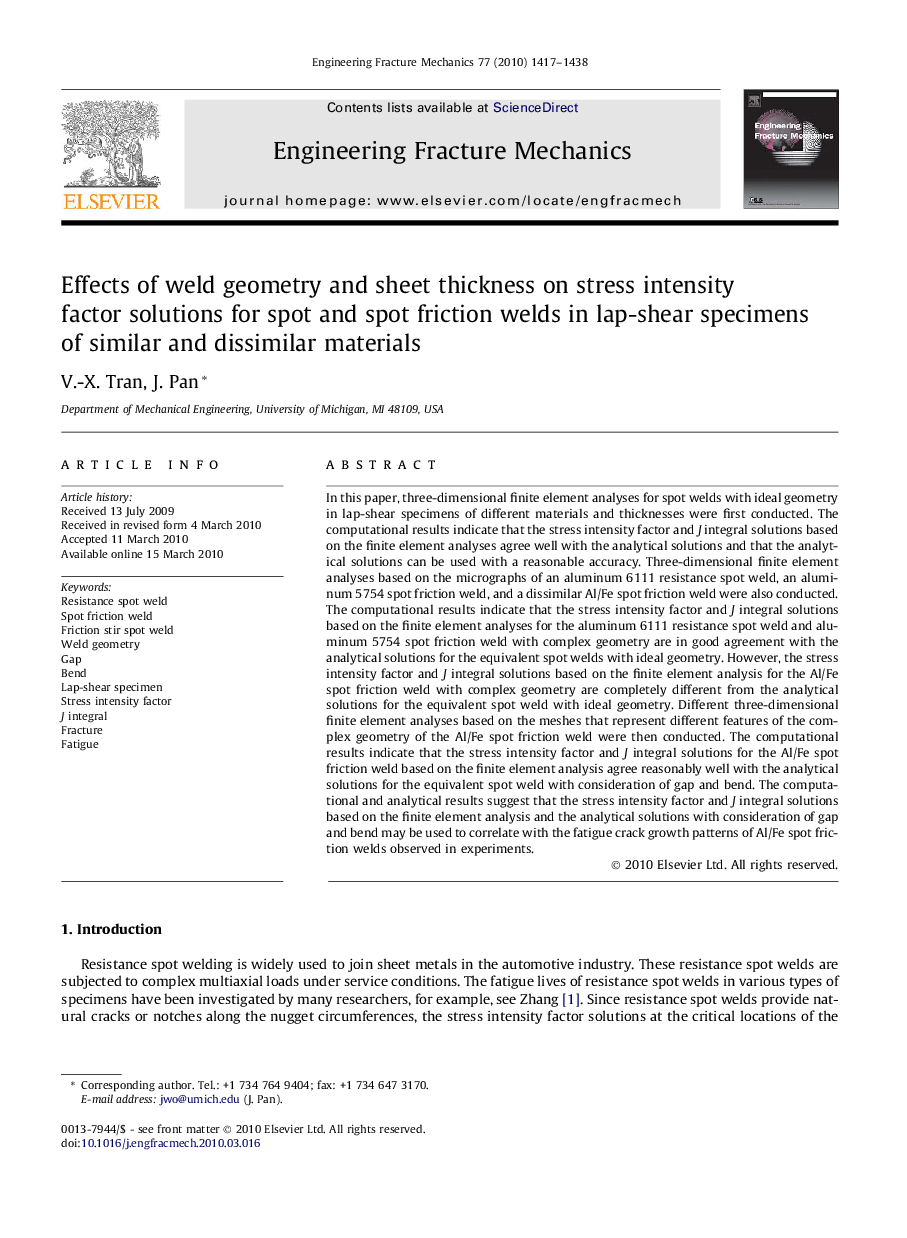 Effects of weld geometry and sheet thickness on stress intensity factor solutions for spot and spot friction welds in lap-shear specimens of similar and dissimilar materials